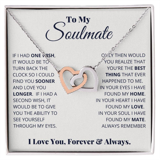 To My Soulmate, I Love You, Forever & Always Necklace